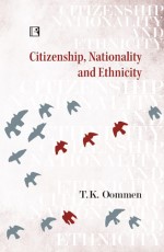 CITIZENSHIP, NATIONALITY AND ETHNICITY: Reconciling Competing Identities - Hardback