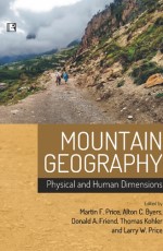 MOUNTAIN GEOGRAPHY: Physical and Human Dimensions - Hardback