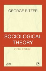 SOCIOLOGICAL THEORY (Fifth Edition) - Hardback