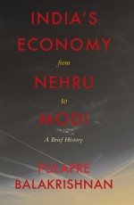 India`s Economy From Nehru To Modi: A Brief History