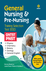 General Nursing &amp; Pre Nursing Training Selection Test 2023 (GNTST &amp; PNST)