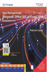 New Perspectives Microsoft&#174; Office 365&#174; &amp; Excel&#174; 2019 Comprehensive with MindTap