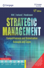 Strategic Management: Competitiveness and Globalization: Concepts and Cases with MindTap