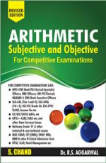 Arithmetic (Subjective and Objective) for Competitive Examinations &#160;&#160;&#160;&#160;&#160;&#160;&#160;&#160;&#160;&#160;&#160;&#160;&#160;&#160;&#160;&#160;&#160;&#160;&#160;&#160;&#160;&#160;&#160;