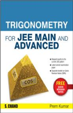 Trigonometry for JEE Main and Advanced &#160;&#160;&#160;&#160;&#160;&#160;&#160;&#160;&#160;&#160;&#160;&#160;&#160;&#160;&#160;&#160;&#160;&#160;&#160;&#160;&#160;&#160;&#160;&#160;&#160;&#160;&#160;&#160;&#160;&#160;&#160;&#160;&#160;&#160;&#160;&