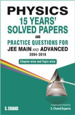 Physics 15 Years` Solved Papers and Practice Questions for JEE Main and Adv. &#160;&#160;