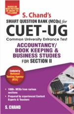 CUET-UG ACCOUNTANCY/ BOOK KEEPING &amp; BUSINESS STUDIES: for Section II Smart Question Bank