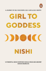 Girl to Goddess: A Journey to Self-Discovery, Self-Love &amp; Self-Worth