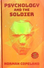 Psychology and the Soldier