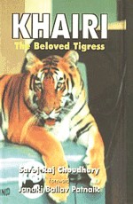 Khairi : The Beloved Tigress