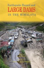 Earthquakes Hazard and Large Dams in the Himalaya