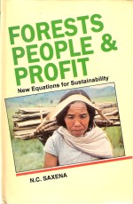 Forests, People And Profit: New Equations In Sustainability