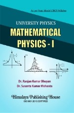 University Physics Mathematical Physics - I (B.Sc. Hons)