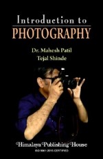 Introduction to Photography (Sem 3, BAMMC Mumbai Univ)