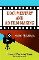 Documentary and AD Film Making (Sem 5, Mumbai Univ)