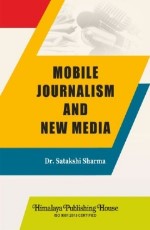 Mobile Journalism and New Media (Sem 5, Mumbai Univ)