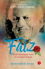 FAIZ: FROM PASSIONATE LOVE TO A COSMIC VISION