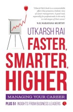 Faster, Smarter, Higher: Managing Your Career