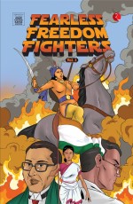 FEARLESS FREEDOM FIGHTERS VOL. 1: ADAPTED FROM ORIGINAL ACK COMICS