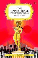 The Happy Prince and Other Stories