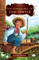 THE ADVENTURES OF TOM SAWYER