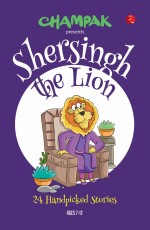 SHERSINGH THE LION: 24 Handpicked Stories