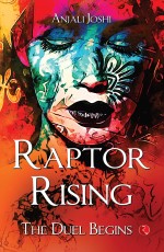 RAPTOR RISING: The Duel Begins