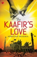 The Kaafir’s Love