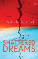 Destiny of Shattered Dreams