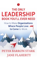 The Only Leadership Book You’ll Ever Need