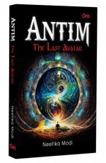 Antim: The Last Avatar