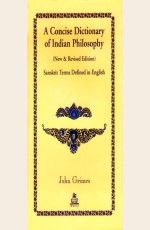 A Concise Dictionary of Indian Philosophy