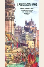 A Pilgrimage to Kashi (Colour comic book)