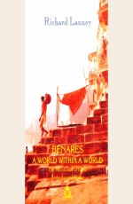 Benares: A World Within a World (PB)