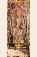 Shaivism in the Light of Epics, Puranas and Agamas