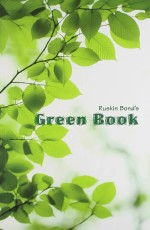 Ruskin Bond’s Green Book