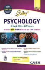 Golden Psychology Class 12 based on NEW NCERT Textbooks for CBSE 2024 Board Exams, Includes Solved CBSE &amp; CUET 2022 and 2023 Papers