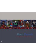 Manu Parekh: Sixty Years of Selected Works