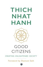 Good Citizens: Creating Enlightened Society