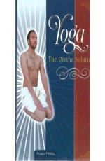 Yoga : The Divine Solution (HB)