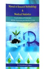 Manual of Research Methodology &amp; Medical Statistics