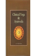 Clinical Yoga &amp; Ayurveda (PB)