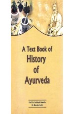 A Text Book of History of Ayurveda (PB)