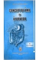 Concept of Ama in Ayurveda (Banaras) (HB)