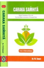 Caraka Samhita &quot;English with Ayurvedadipika&quot; (Vol.1) Part-I Ch. 1-20)