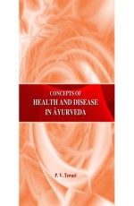 Concepts of Health &amp; Disease in Ayurveda