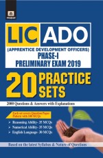 LIC-ADO (APPRENTICE DEVELOPMENT OFFICERS) PHASE-I PRELIMINARY EXAM 2019 20 PRACTICE SETS (PB)