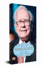 Warren Buffett: A Complete Biography&#160;&#160;&#160;