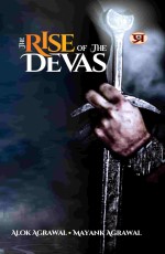 The Rise of the Devas&#160;&#160;&#160;