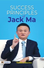 Success Principles of Jack Ma&#160;&#160;&#160;